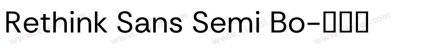 Rethink Sans Semi Bo字体转换